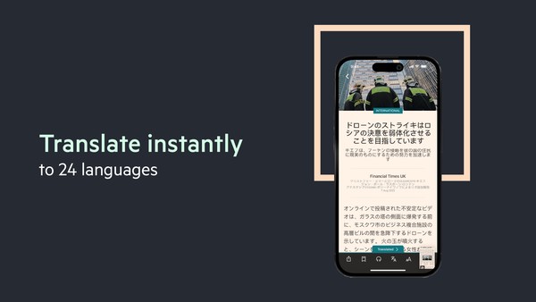 Translate articles instantly into 24 languages