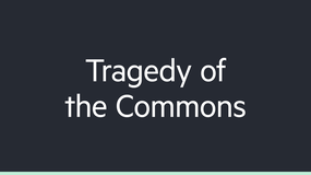 Tragedy of the Commons image