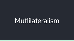Multilateralism image